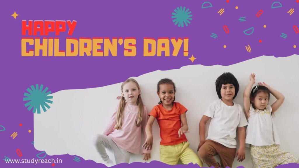 Children's Day. www.studyreach.in