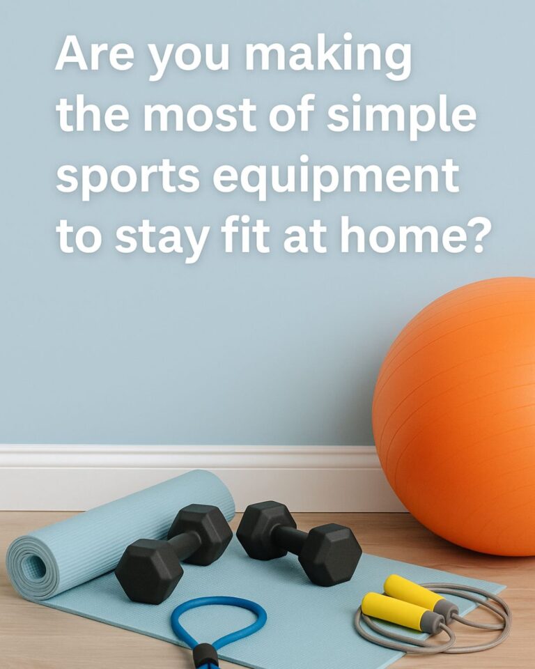 Home Fitness, How You Can Stay Fit at Home Using Sports Exercise Equipment