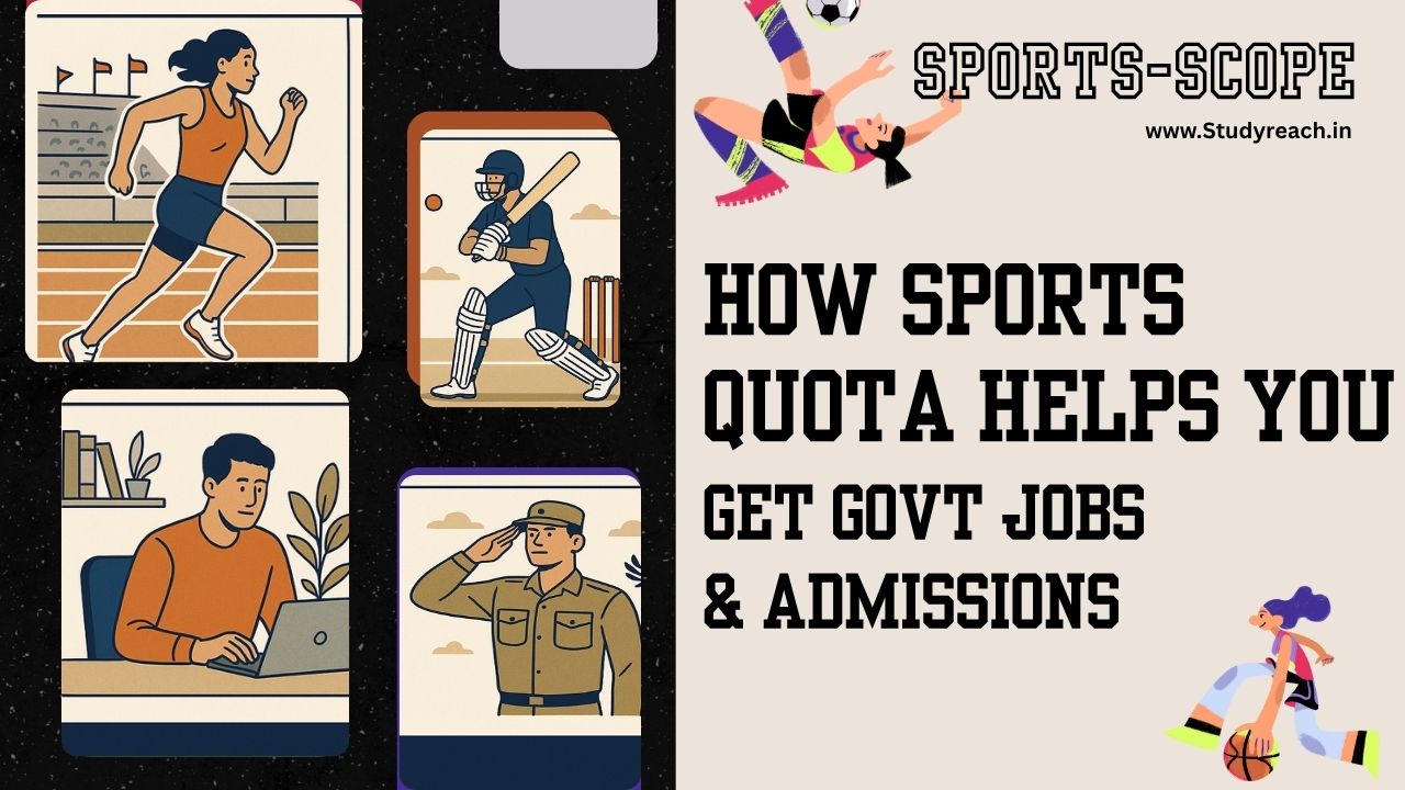 How sports quota helps to Get Govt Jobs & Admissions