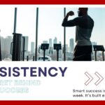 Consistency - The Secret behind every Student’s Success