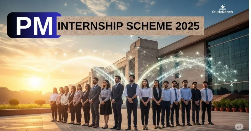 PM Internship Scheme 2024-25. StudyReach