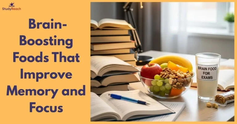 Brain-Boosting Foods That Improve Memory and Focus. StudyReach