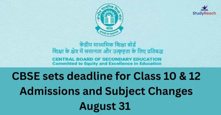 CBSE sets deadlines for direct admission. StudyReach