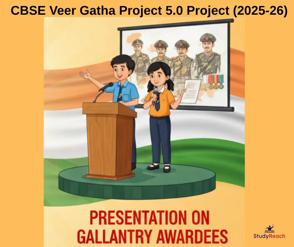 CBSE Veer Gatha 5.0 Project (2025-26). StudyReach