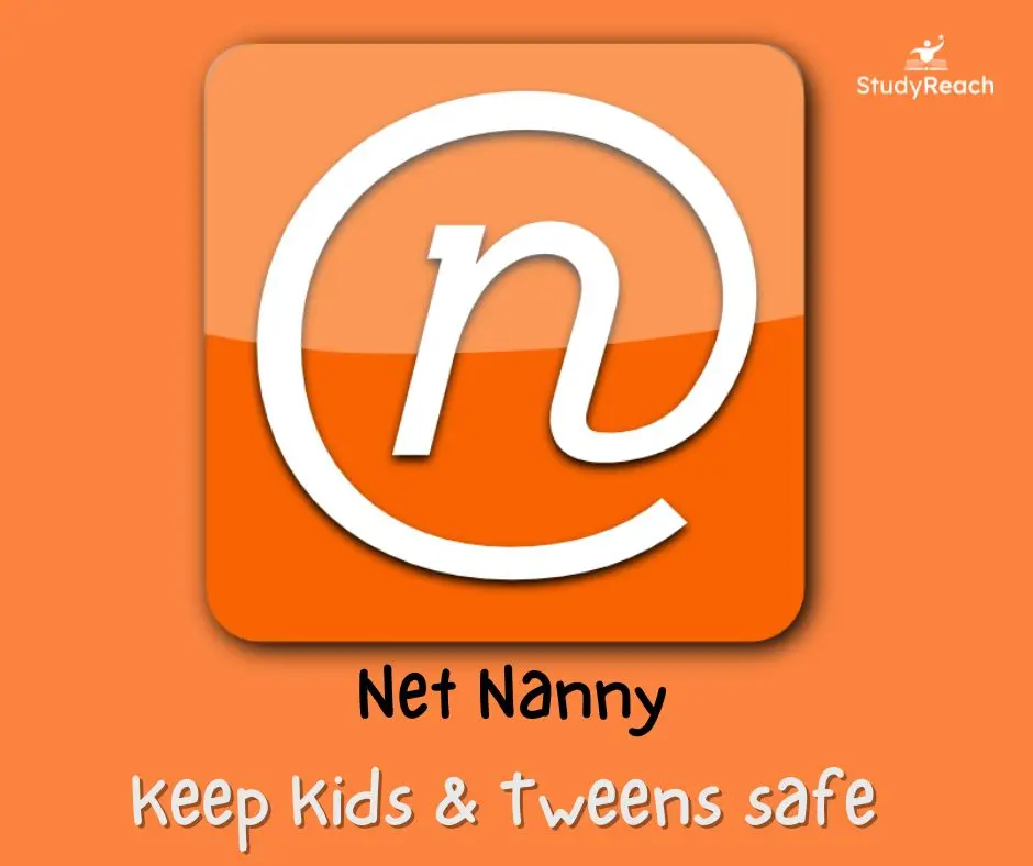 Net Nanny- Parental Control App. StudyReach