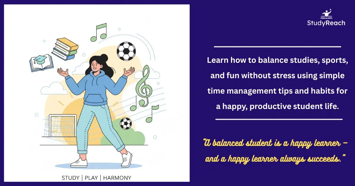 How to Balance Studies, Sports, and Fun Without Stress: 10 Powerful Tips for Students