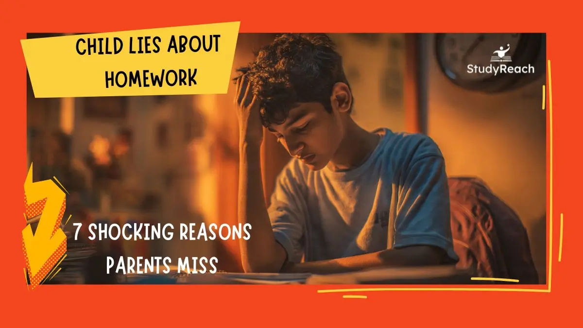 Child Lies About Homework: 7 Shocking Reasons Parents Miss