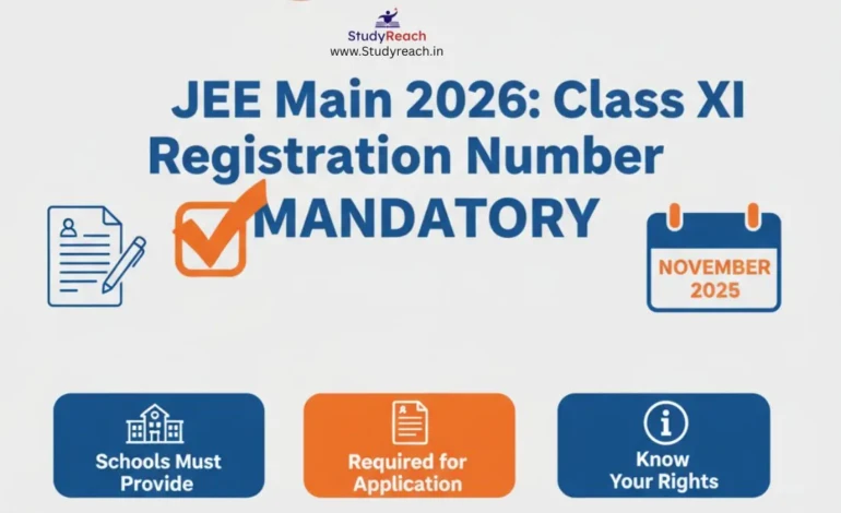 Class XI Registration Mandatory for JEE Main 2026 – Updates