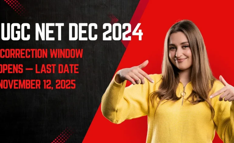 _Correction Window Opens — Last Date November 12, 2025