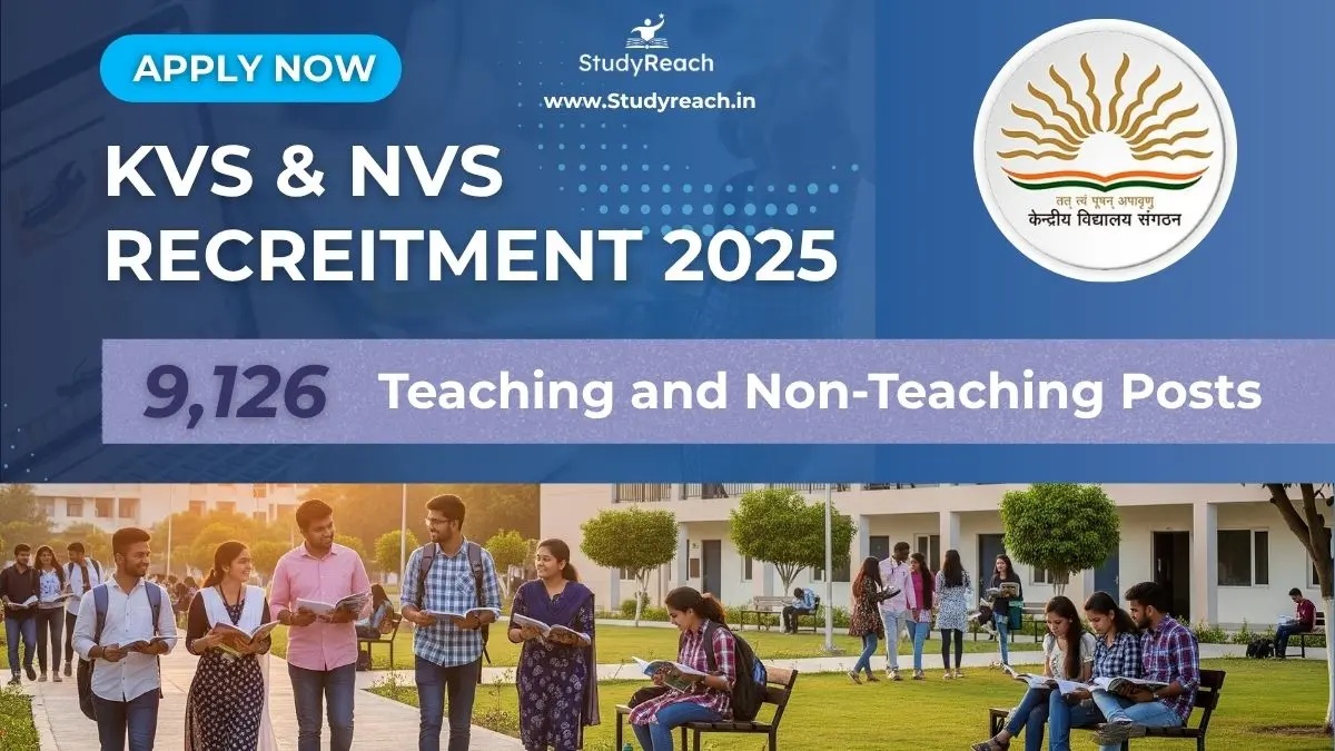 KVS & NVS Recruitment 2025: 9,126+ Teaching and Non-Teaching Posts – Apply Now!