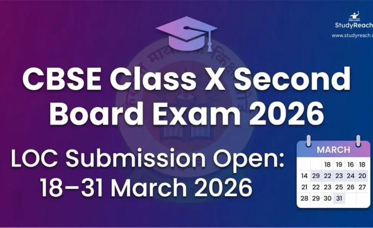 CBSE Class X Second Board Examination 2026 – LOC Guide